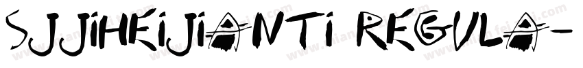 SJjiheijianti Regula字体转换